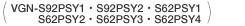 VGN-S92PSY1ES92PSY2ES62PSY1ES62PSY2ES62PSY3ES62PSY4