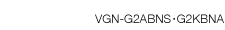 VGN-G2ABNSEG2KBNA