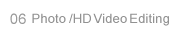 06 Photo/HD Video Editing