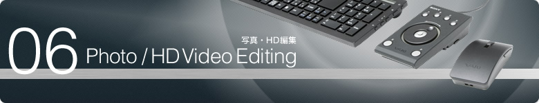 06 Photo/HD Video Editing