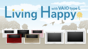 Living Happy with VAIO type L