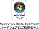 Windows Vista Premium n[hEFAS擾f