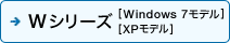 W�V���[�Y[Windows 7���f��] [XP���f��]